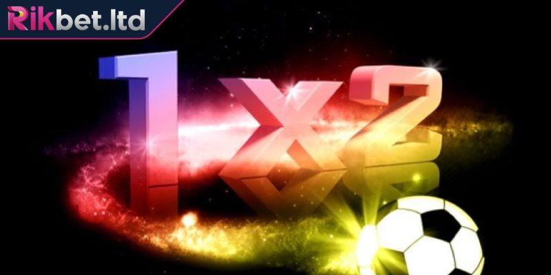 Kèo 1x2 RIKBET - Tìm Hiểu Thông Tin Và Bí Kíp Cược Hiệu Quả 2 Hướng dẫn tính toán tiền thắng cược kèo 1x2