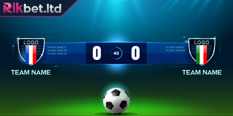 Kèo Tỷ Số RIKBET - Bí Quyết Đọc Và Soi Chuẩn Xác Từ Cao Thủ 1 Tổng quan kèo cược tỷ số RIKBET